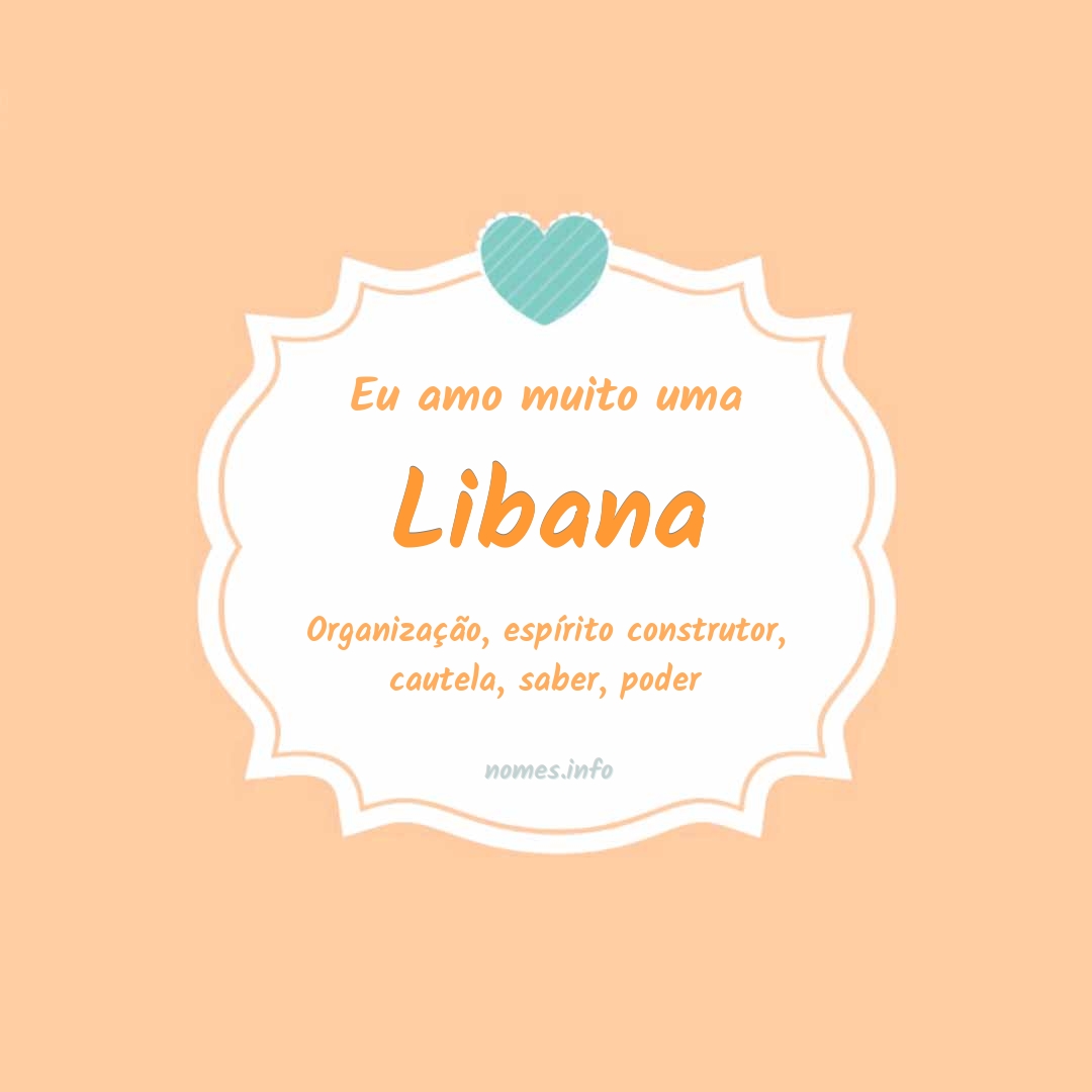 Eu amo muito Libana