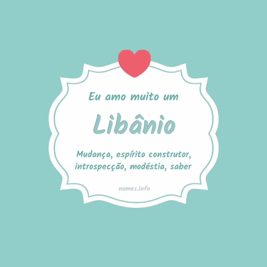 Eu amo muito Libânio Eu amo muito Libânio
