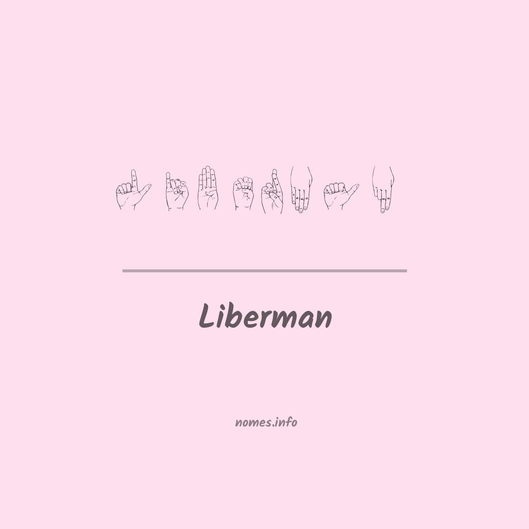 Liberman em Libras