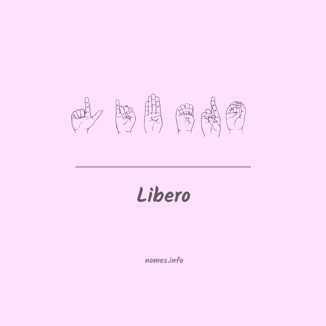 Libero em Libras