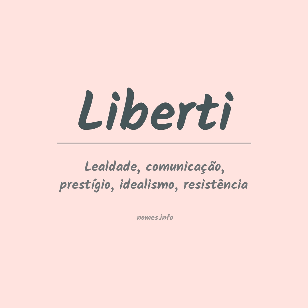 Significado do nome Liberti