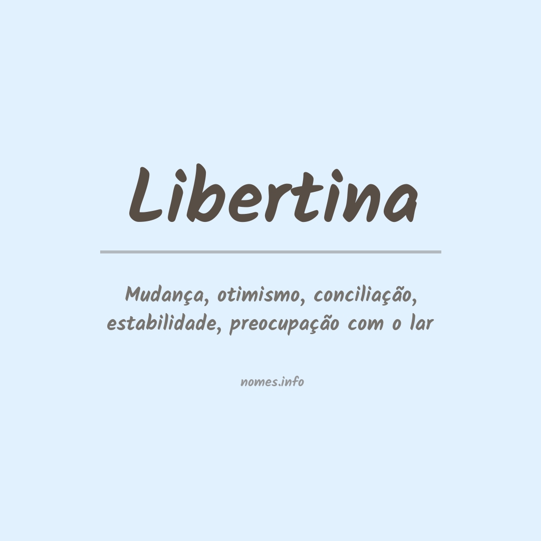 Significado do nome Libertina