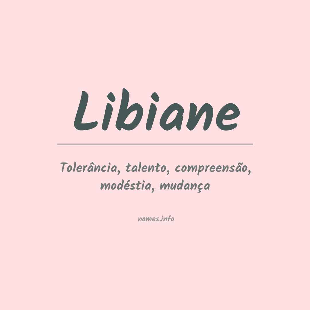 Significado do nome Libiane