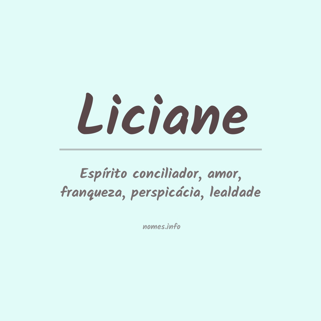 Significado do nome Liciane
