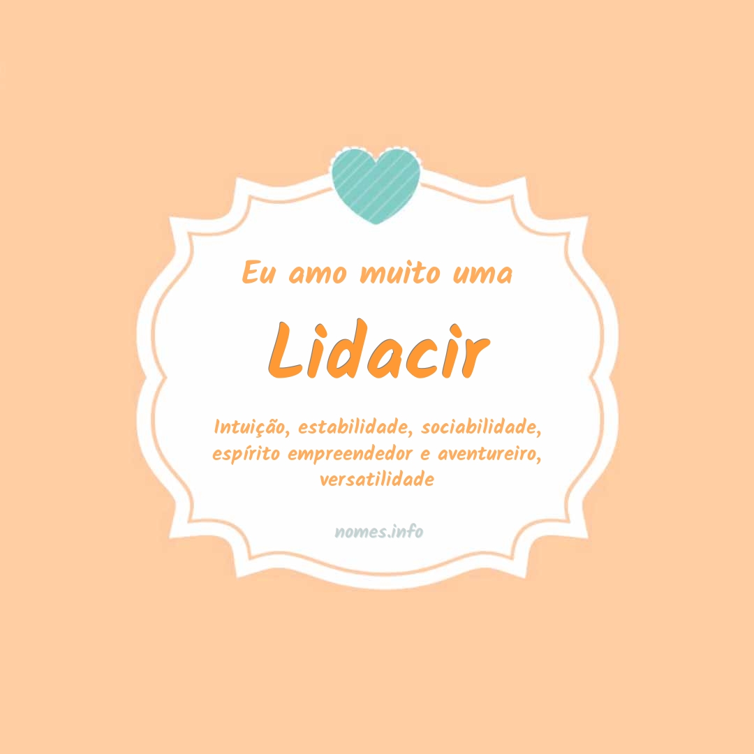 Eu amo muito Lidacir
