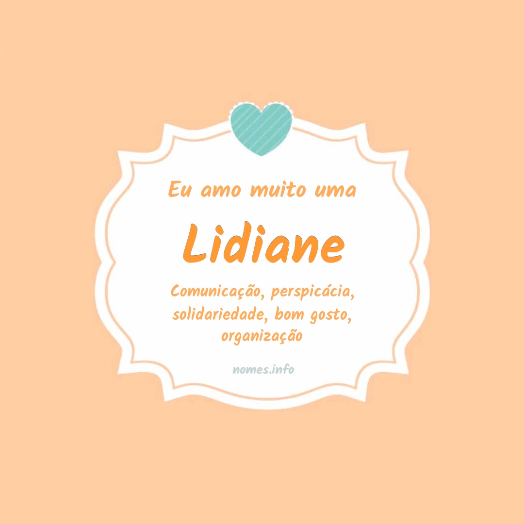 Eu amo muito Lidiane