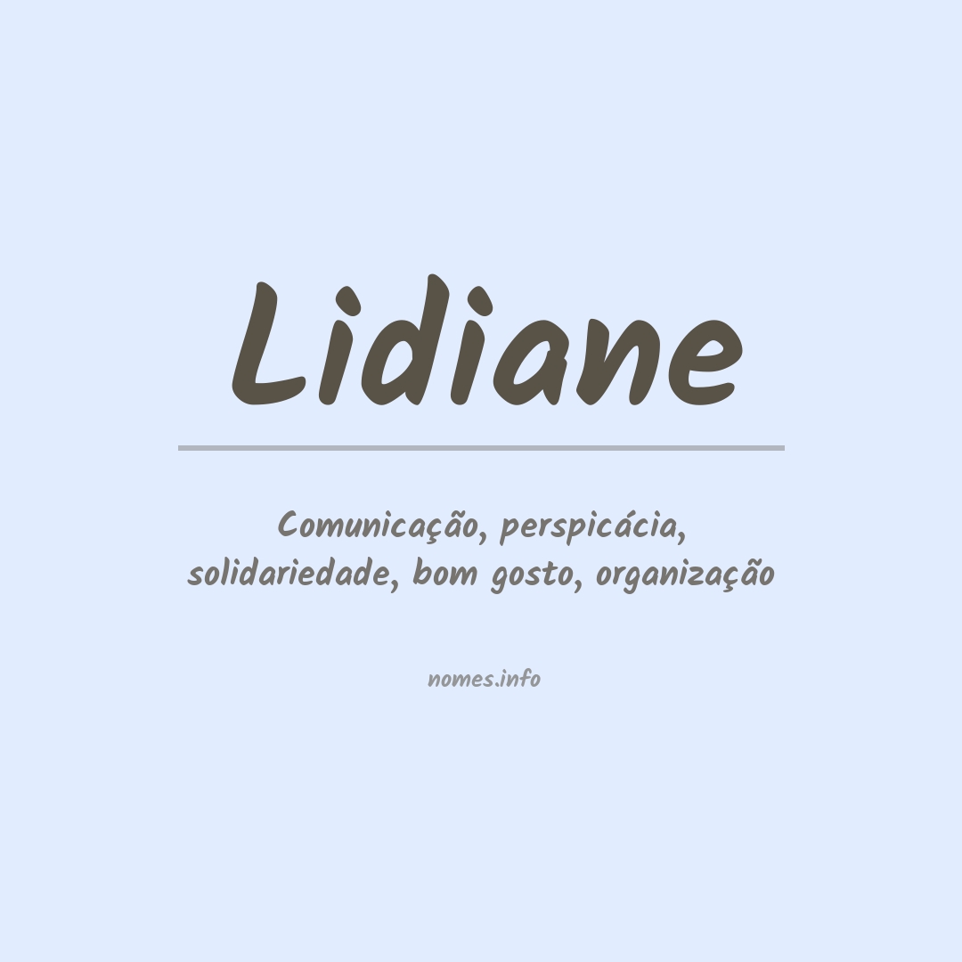 Significado do nome Lidiane