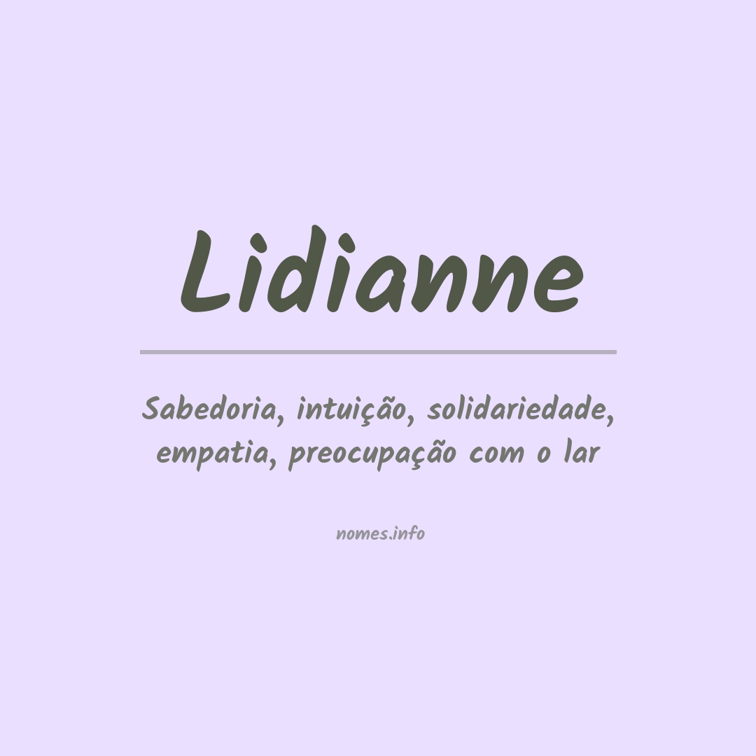 Significado do nome Lidianne