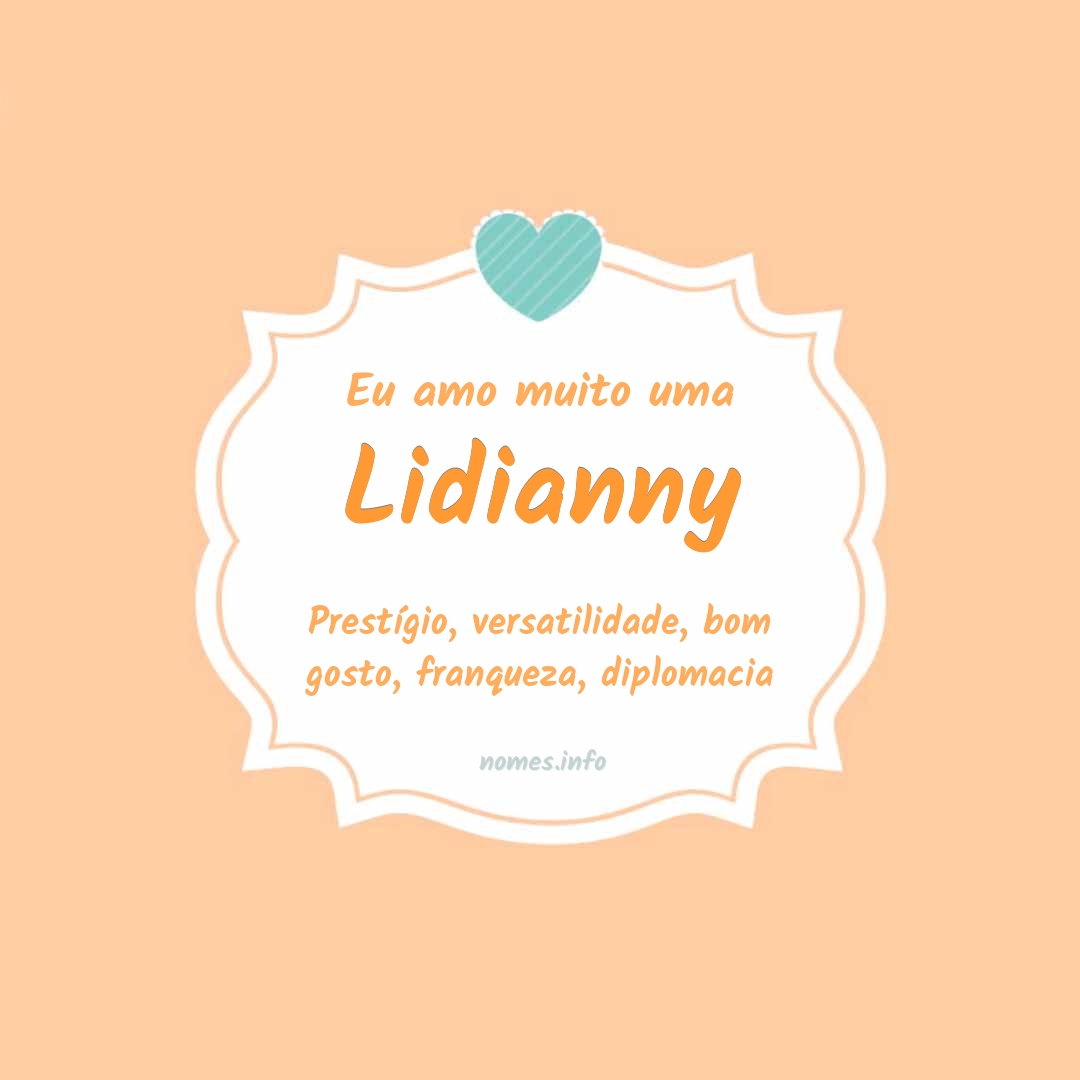 Eu amo muito Lidianny