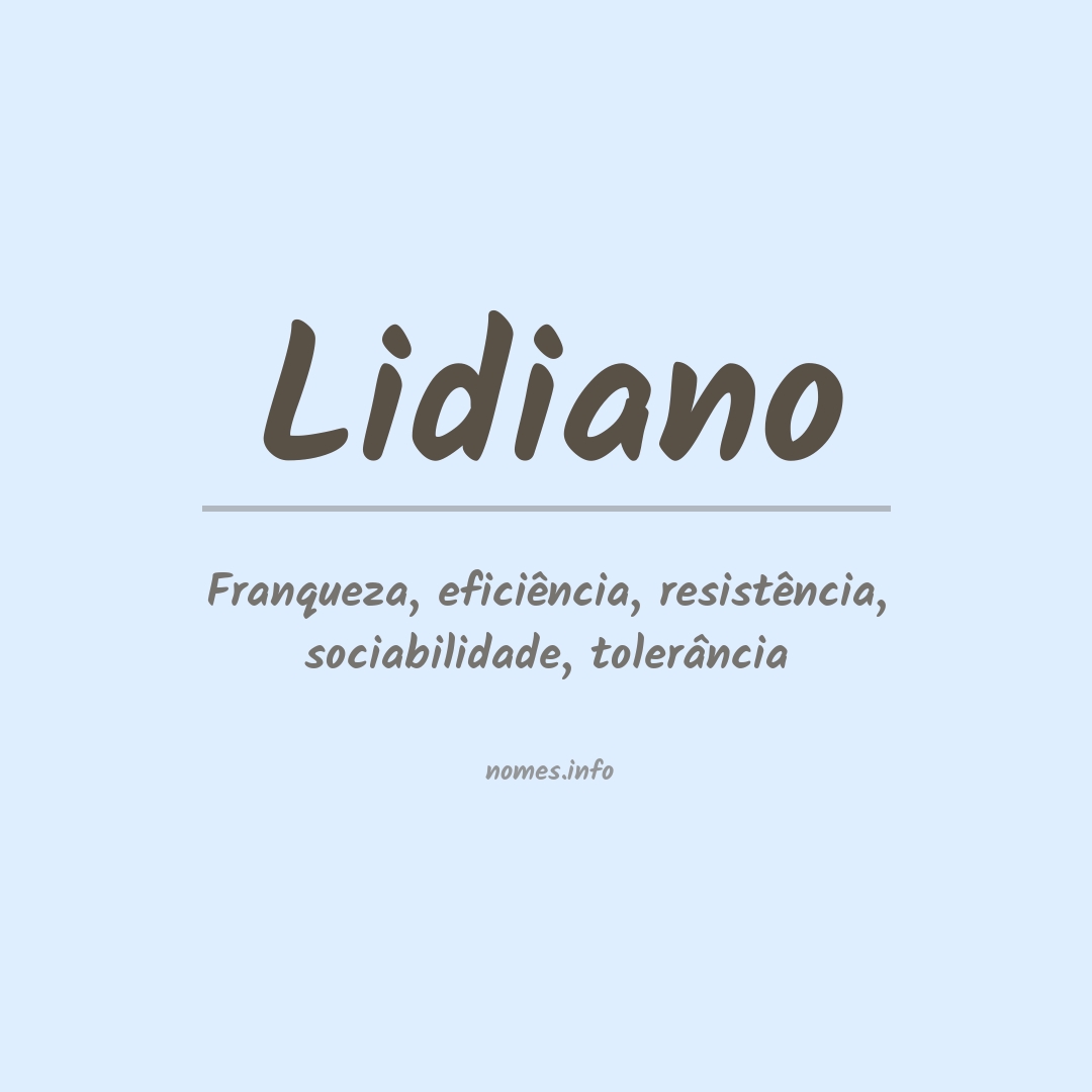 Significado do nome Lidiano