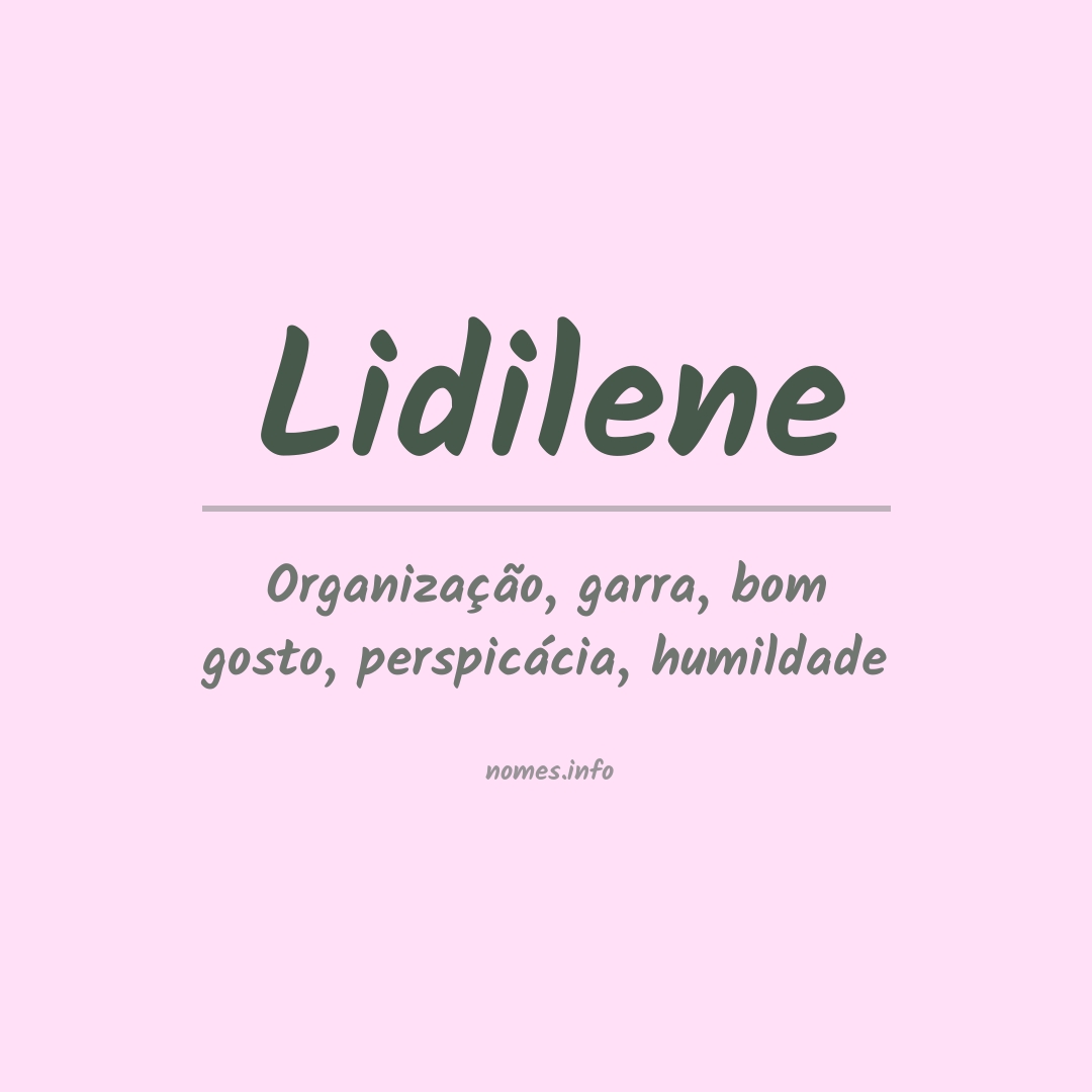 Significado do nome Lidilene