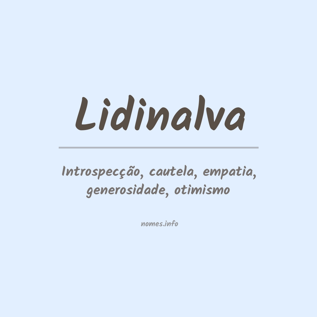 Significado do nome Lidinalva