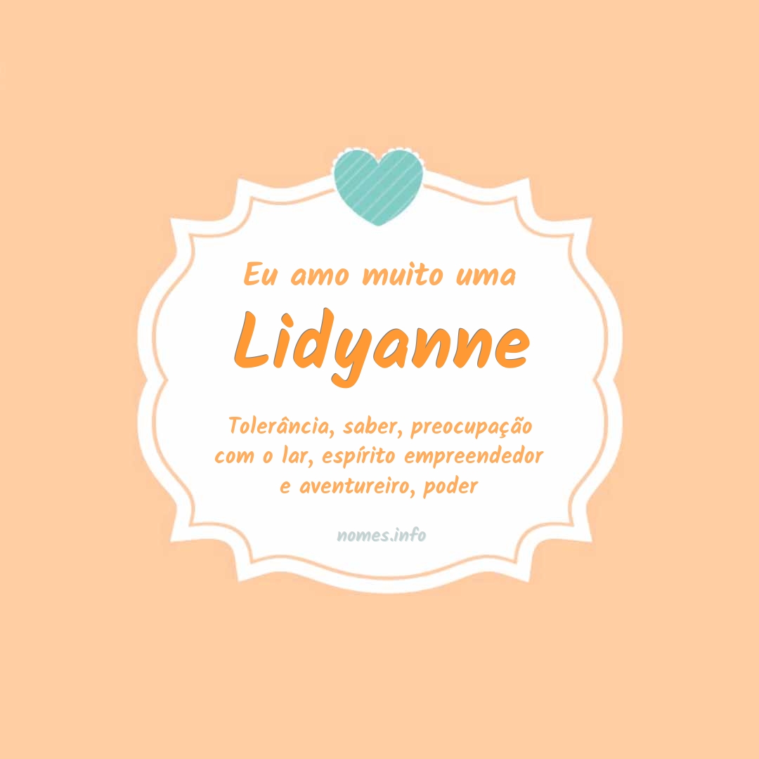 Eu amo muito Lidyanne