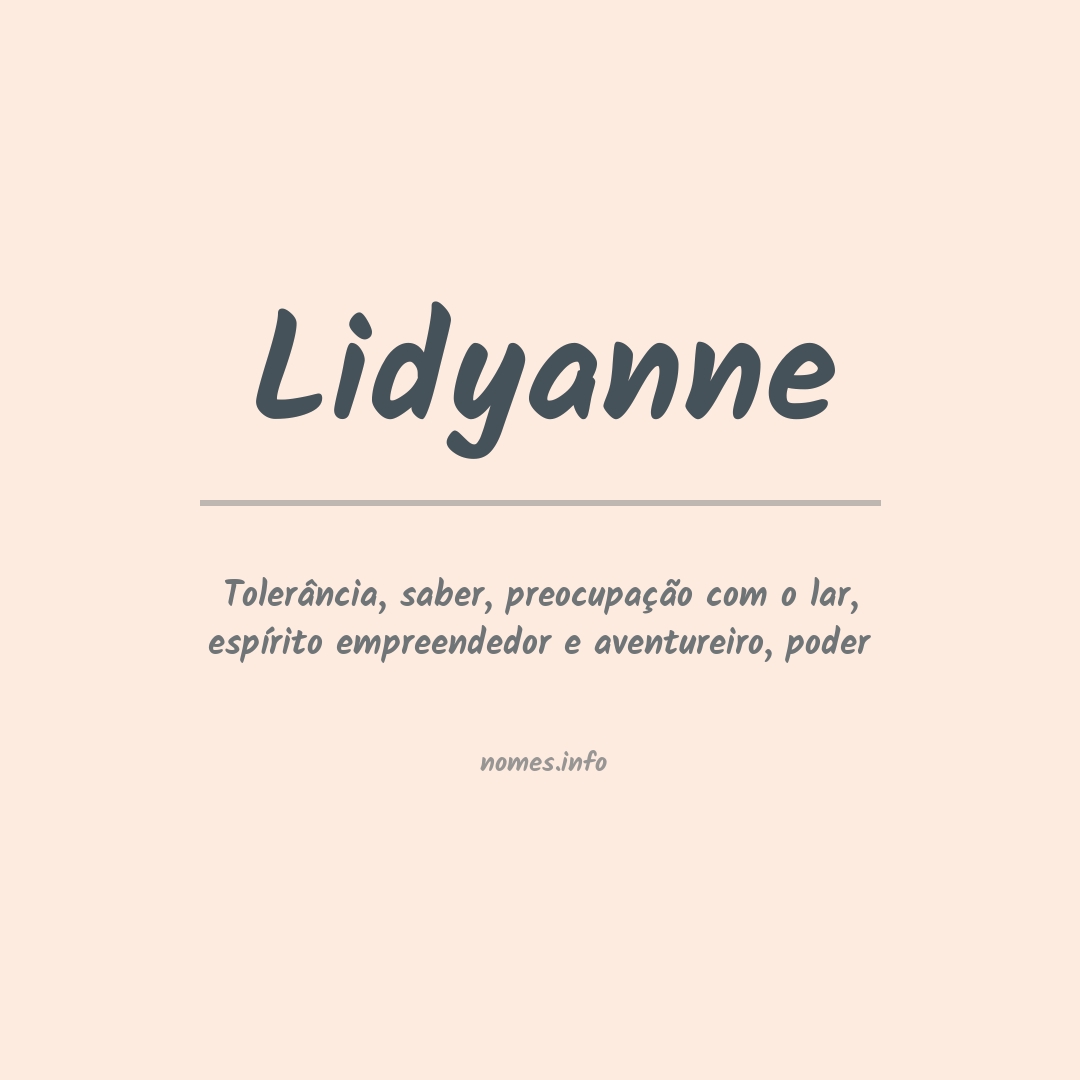 Significado do nome Lidyanne