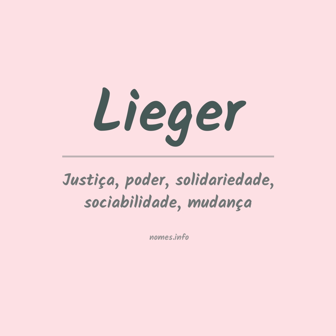 Significado do nome Lieger