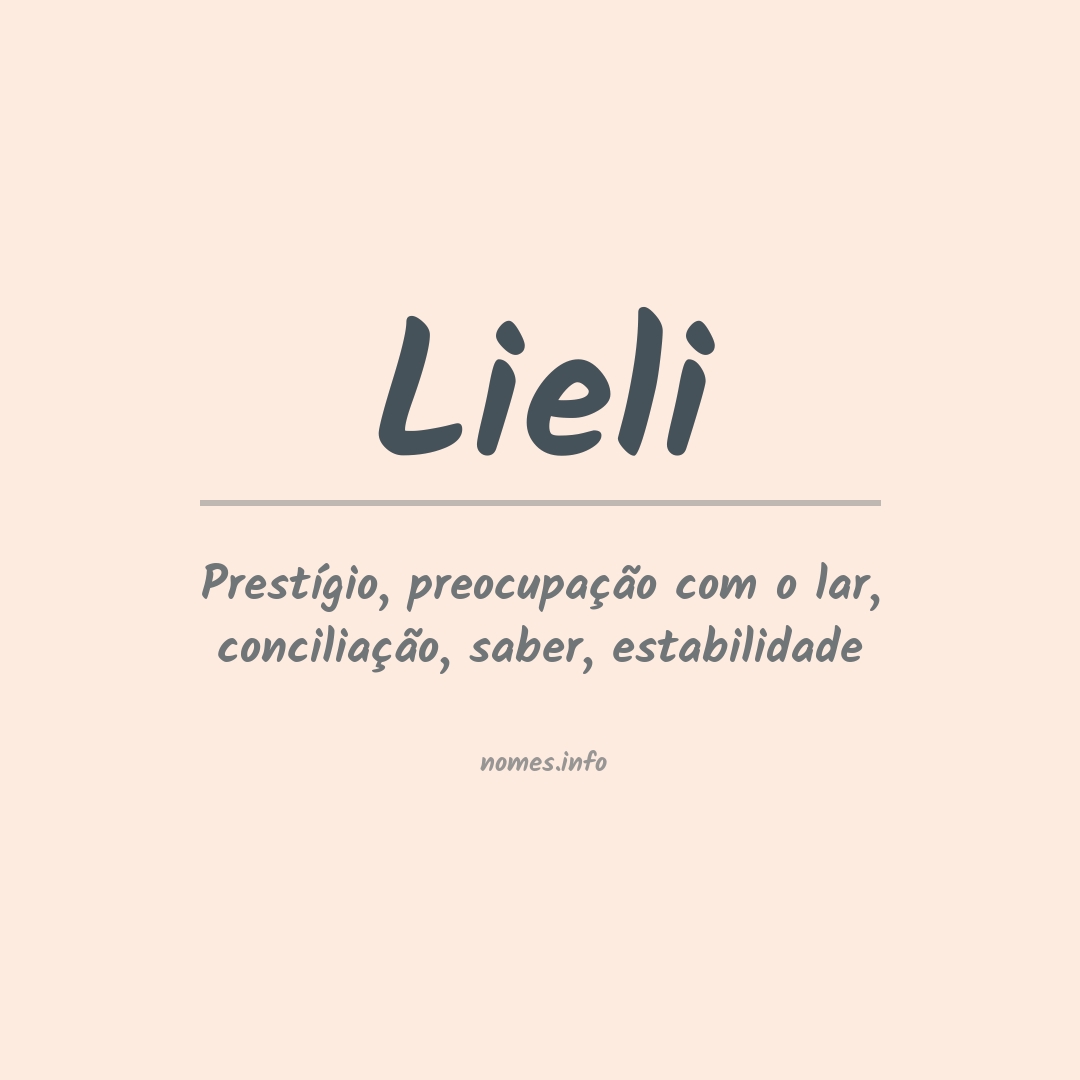 Significado do nome Lieli