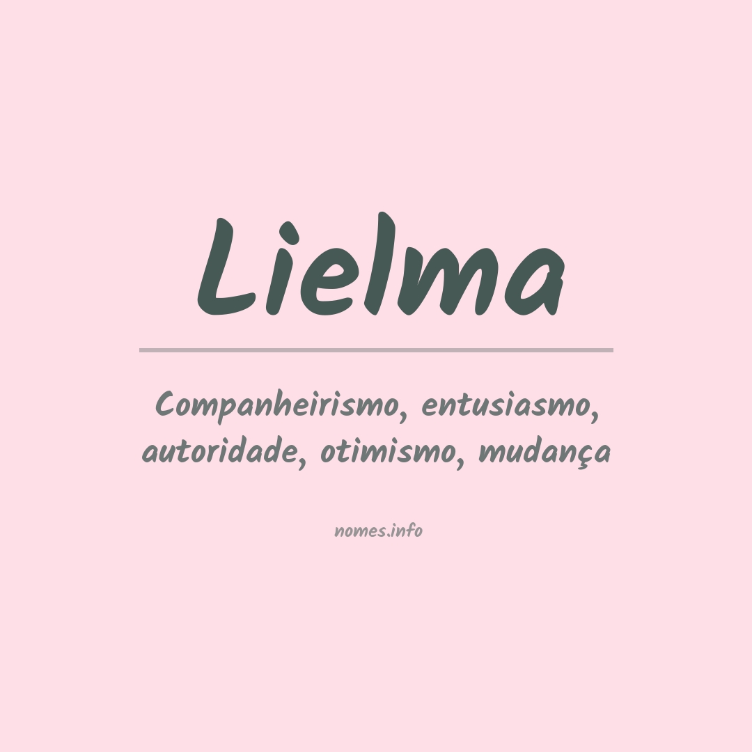 Significado do nome Lielma