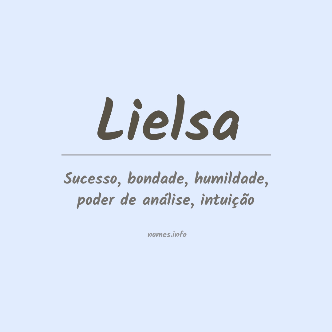 Significado do nome Lielsa