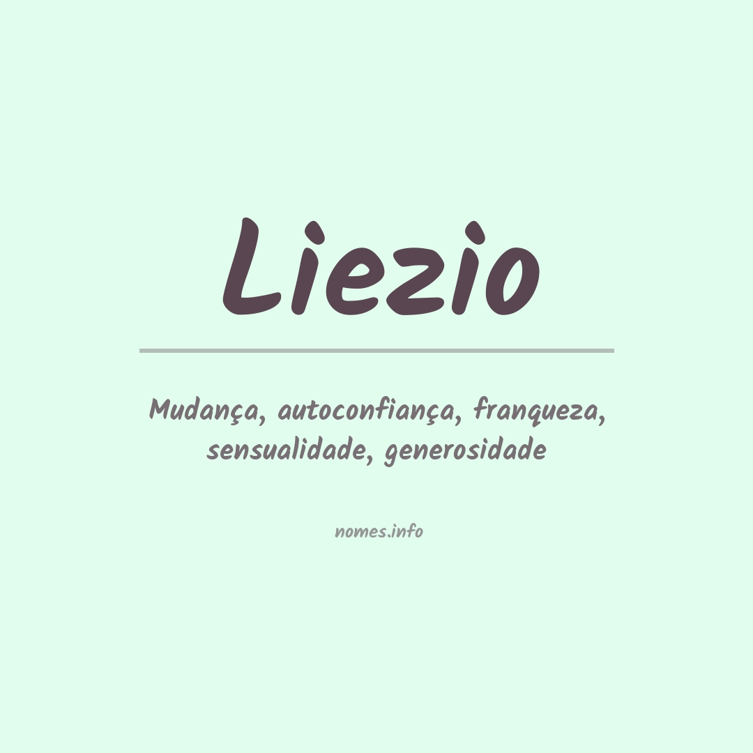 Significado do nome Liezio