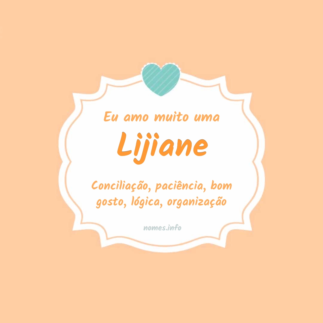 Eu amo muito Lijiane