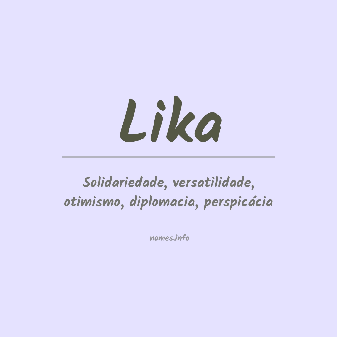 Significado do nome Lika