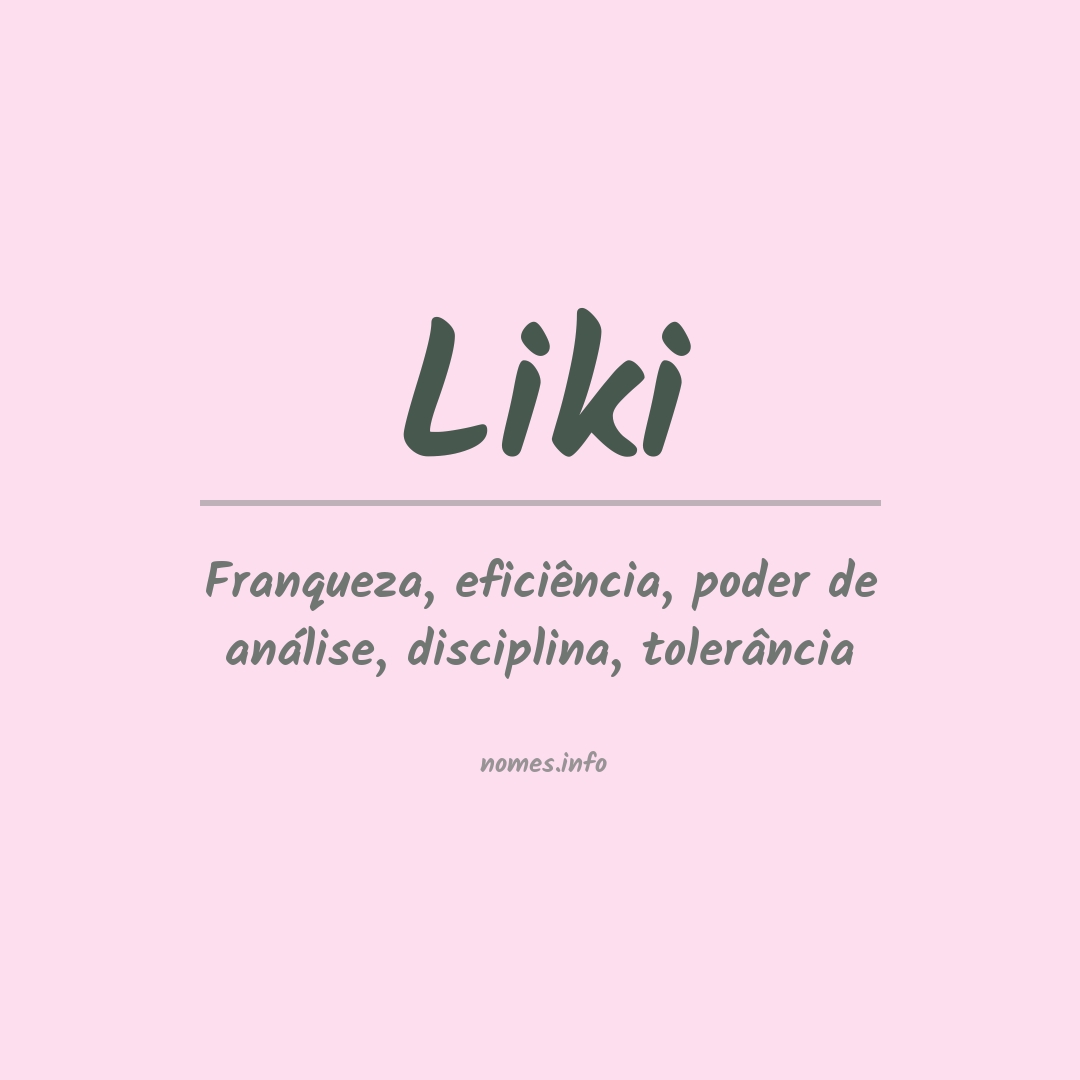 Significado do nome Liki