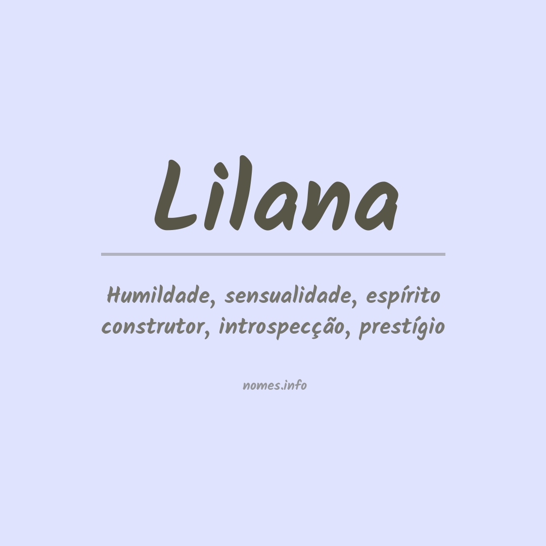 Significado do nome Lilana