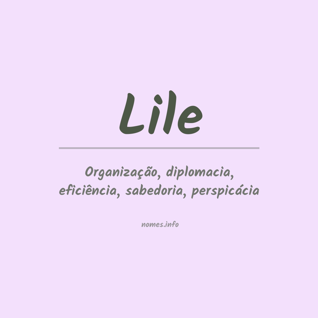 Significado do nome Lile