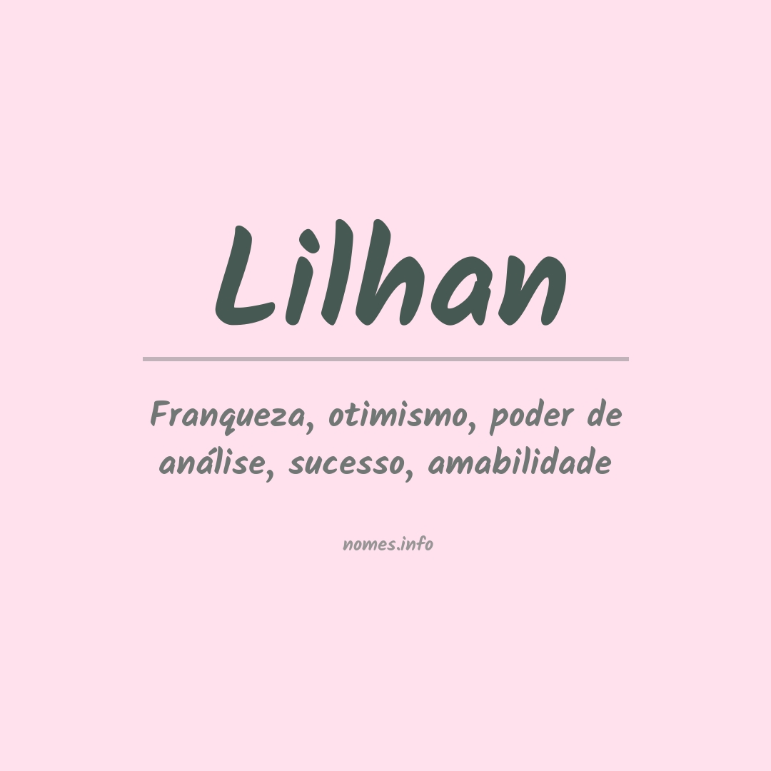 Significado do nome Lilhan