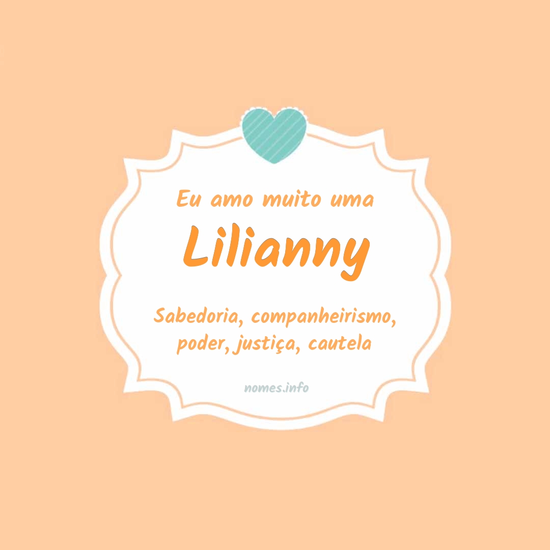 Eu amo muito Lilianny