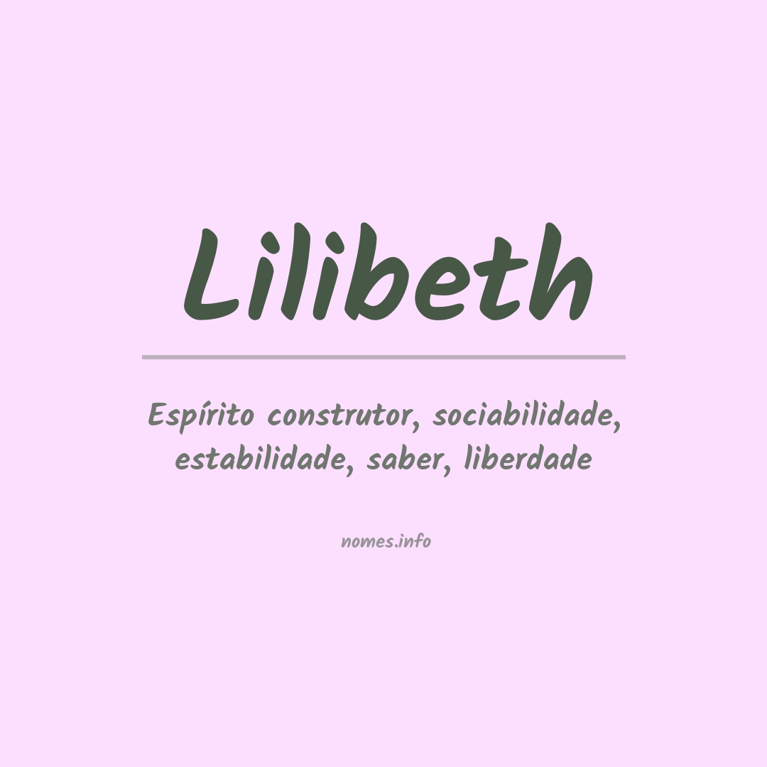 Significado do nome Lilibeth Significado do nome Lilibeth