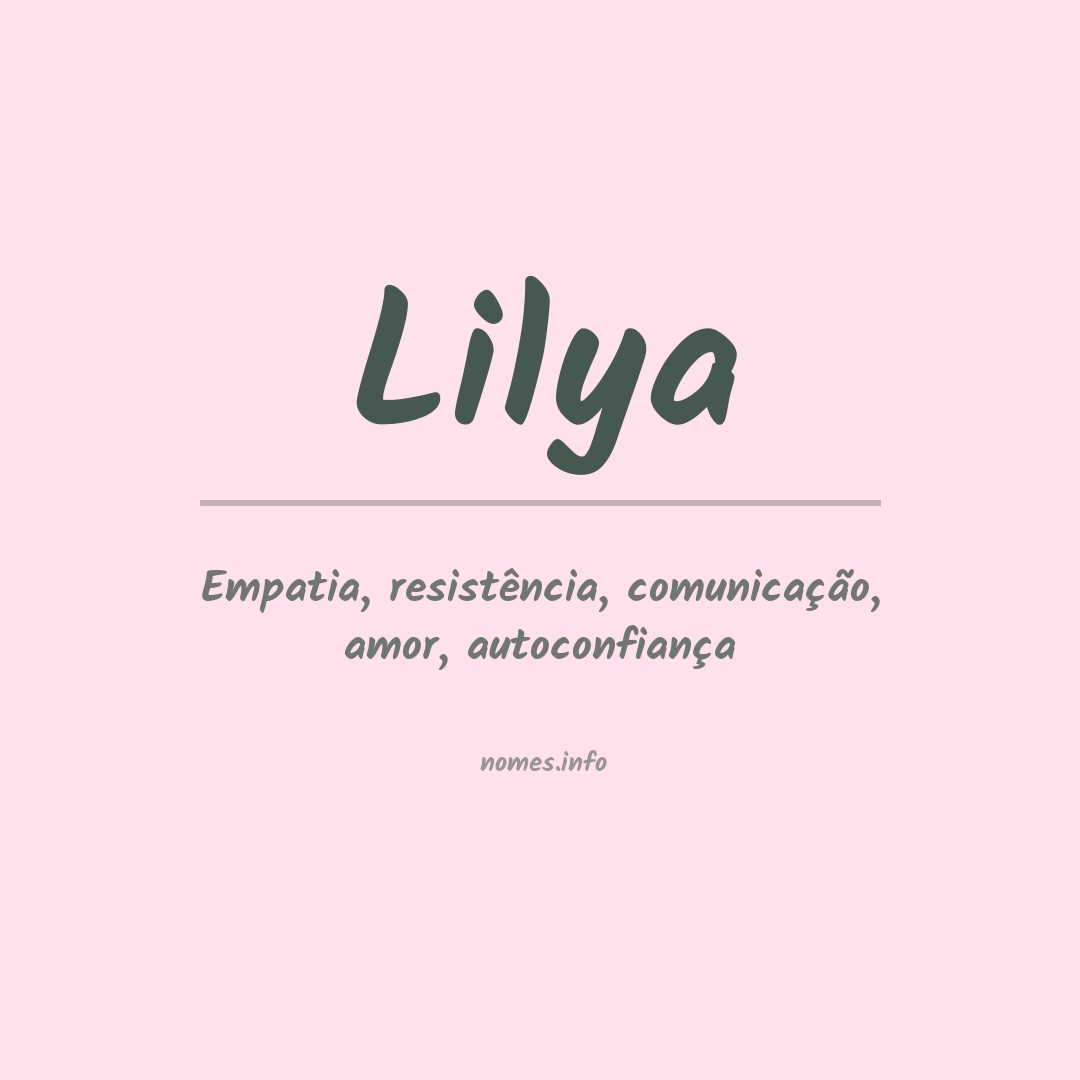 Significado do nome Lilya