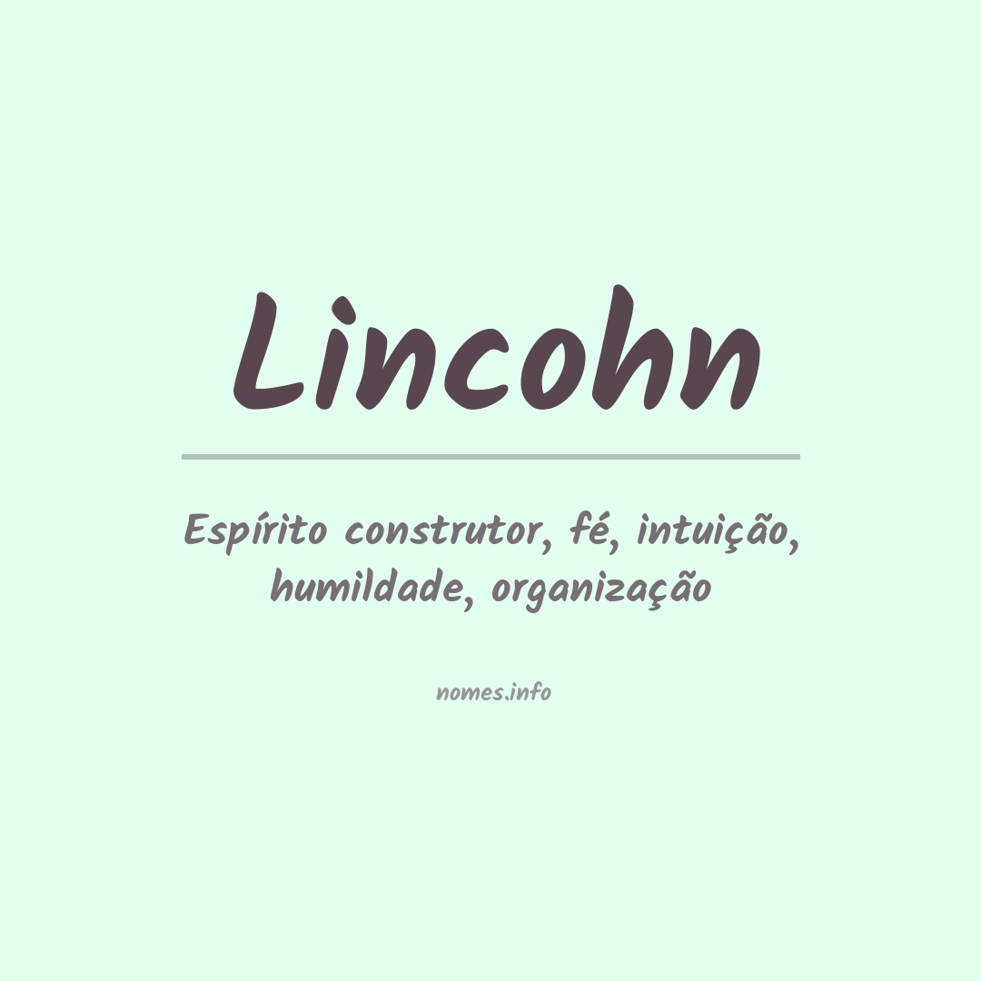 Significado do nome Lincohn