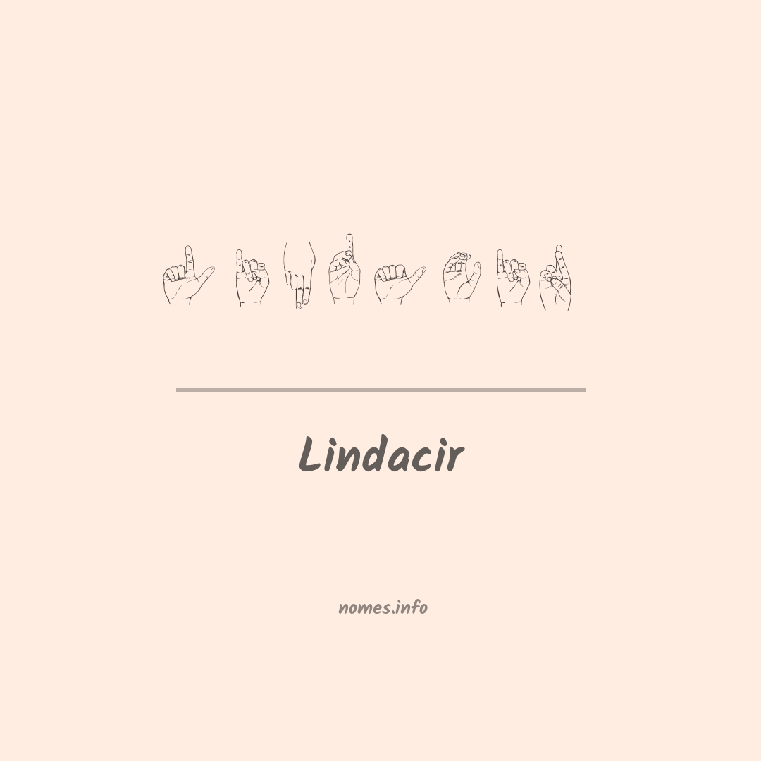 Lindacir em Libras