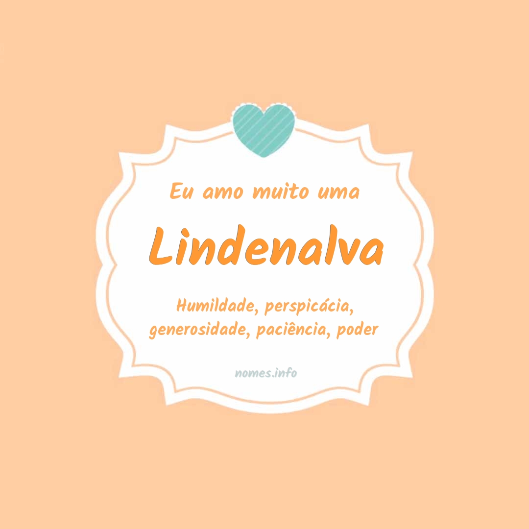 Eu amo muito Lindenalva