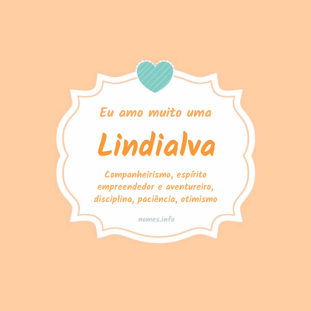 Eu amo muito Lindialva