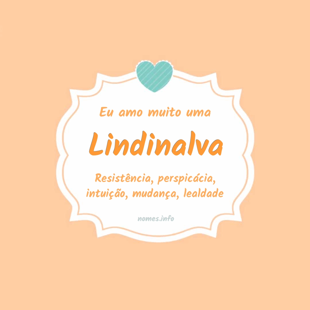 Eu amo muito Lindinalva