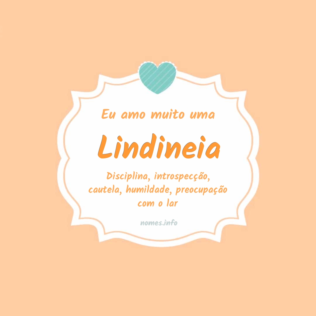 Eu amo muito Lindineia
