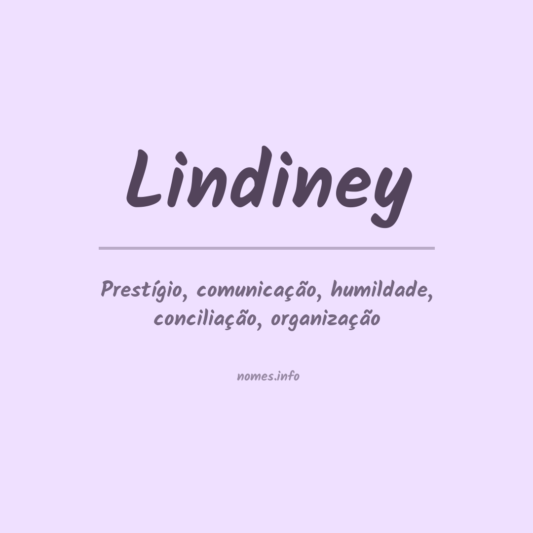 Significado do nome Lindiney