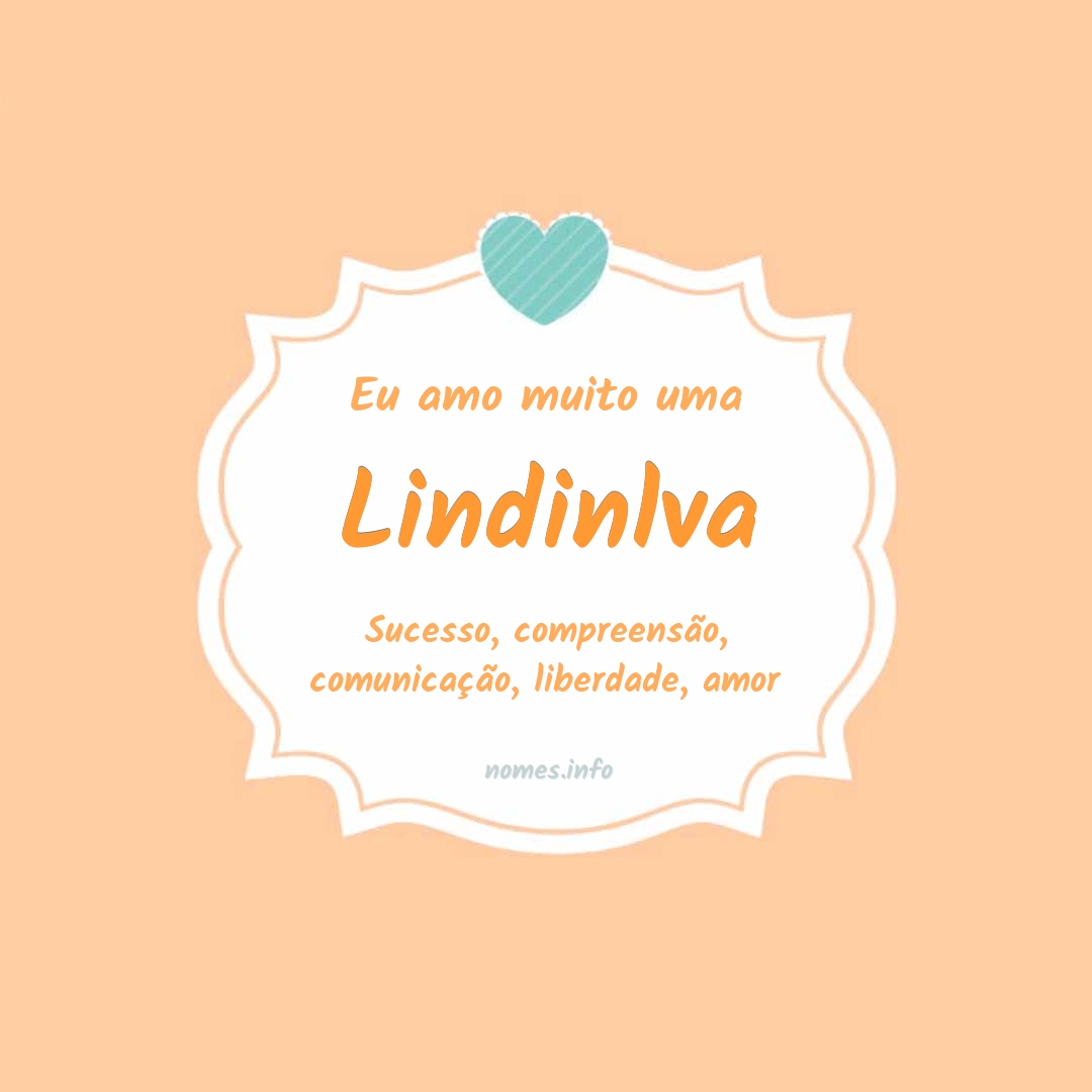 Eu amo muito Lindinlva