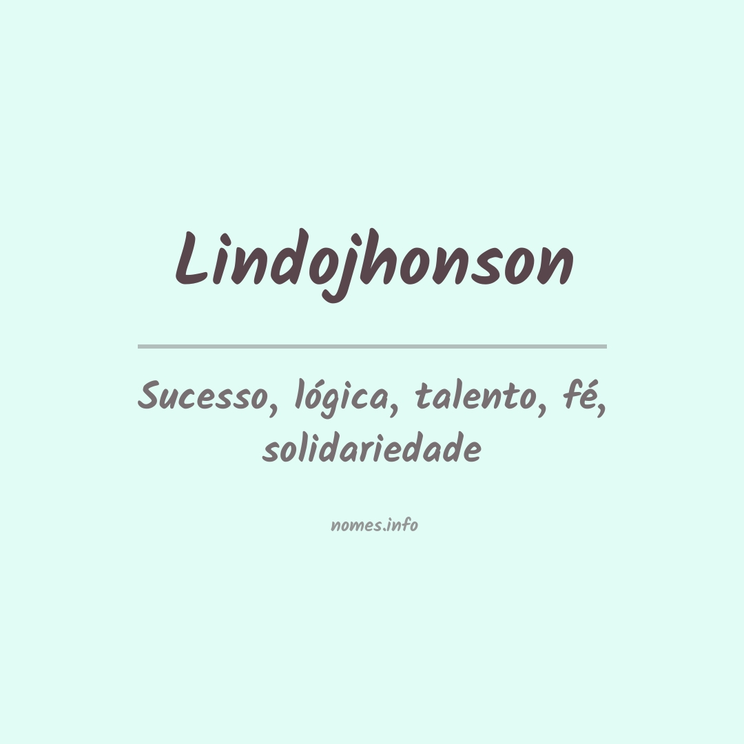Significado do nome Lindojhonson