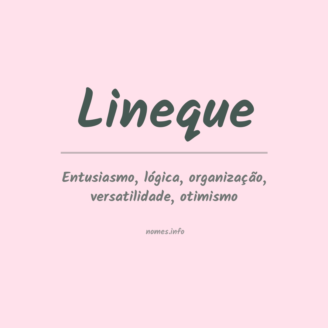 Significado do nome Lineque