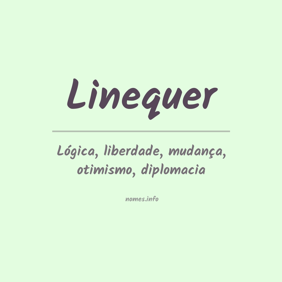 Significado do nome Linequer