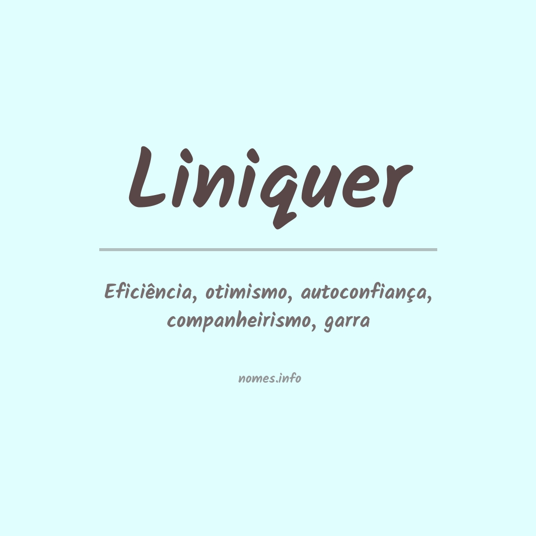 Significado do nome Liniquer