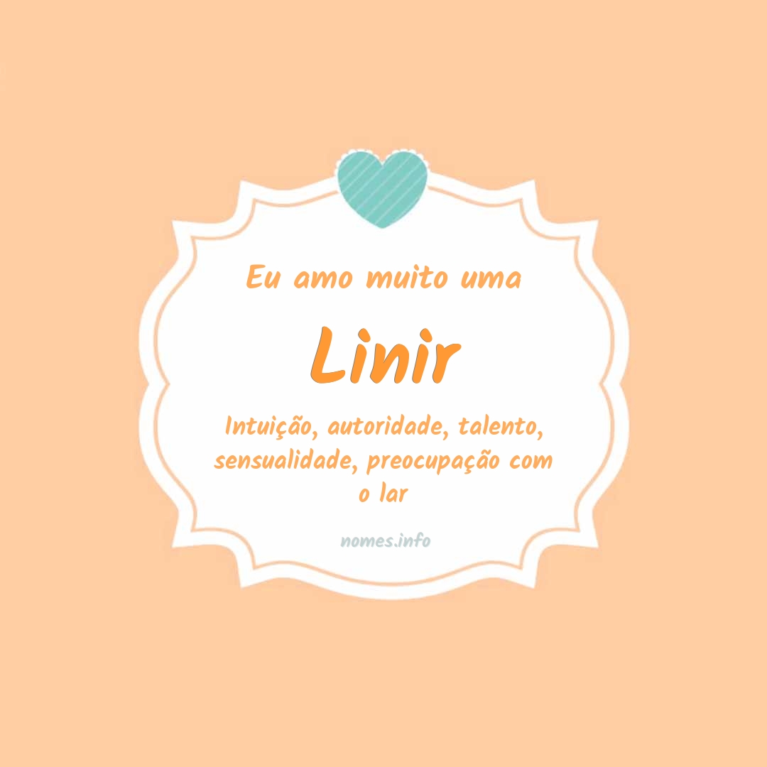 Eu amo muito Linir