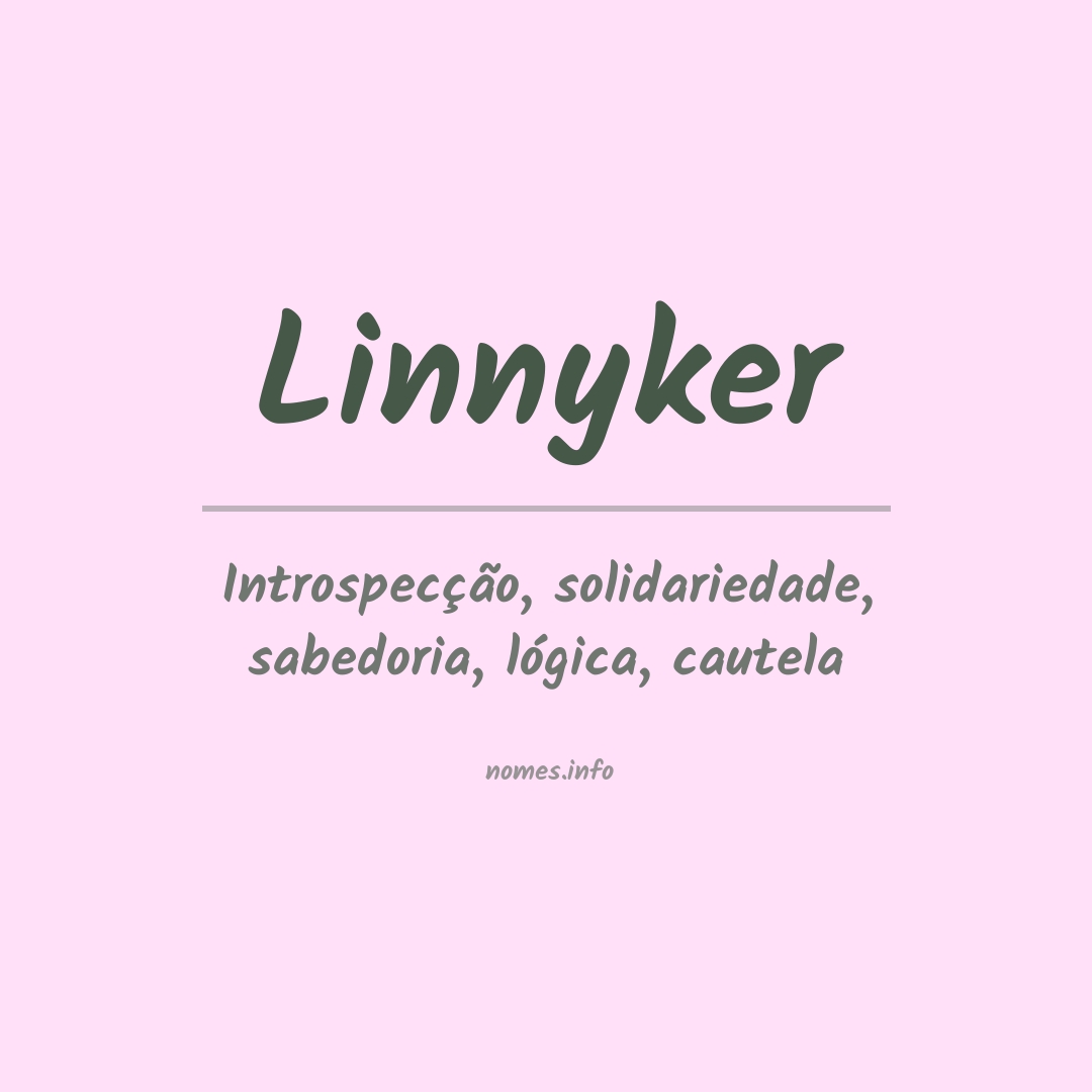 Significado do nome Linnyker