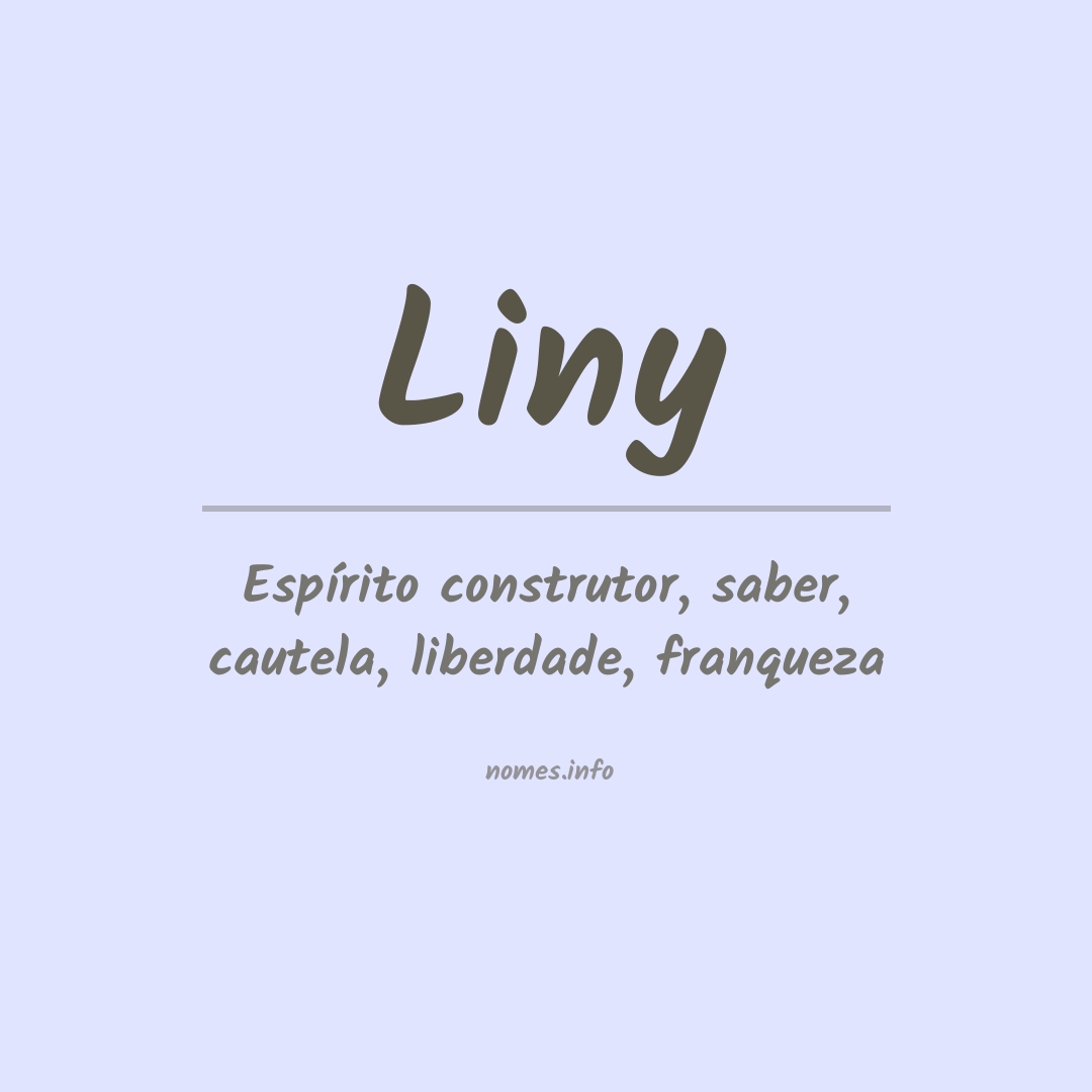 Significado do nome Liny