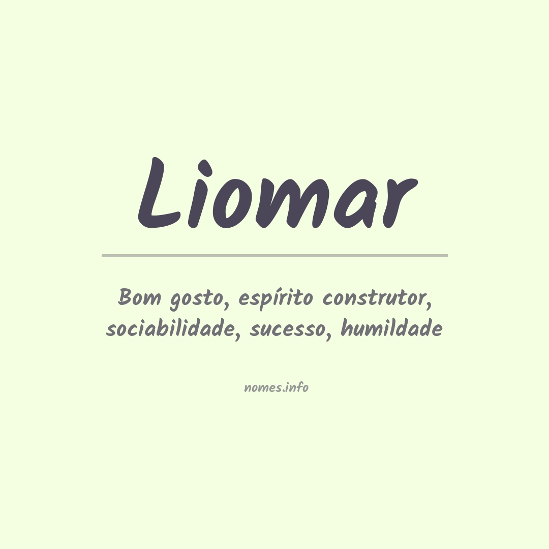 Significado do nome Liomar