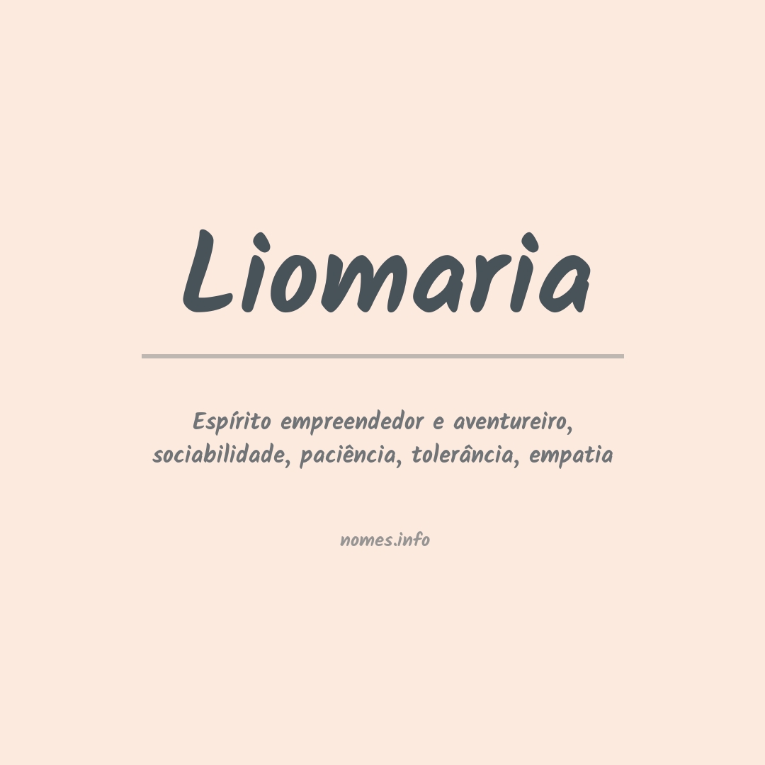 Significado do nome Liomaria