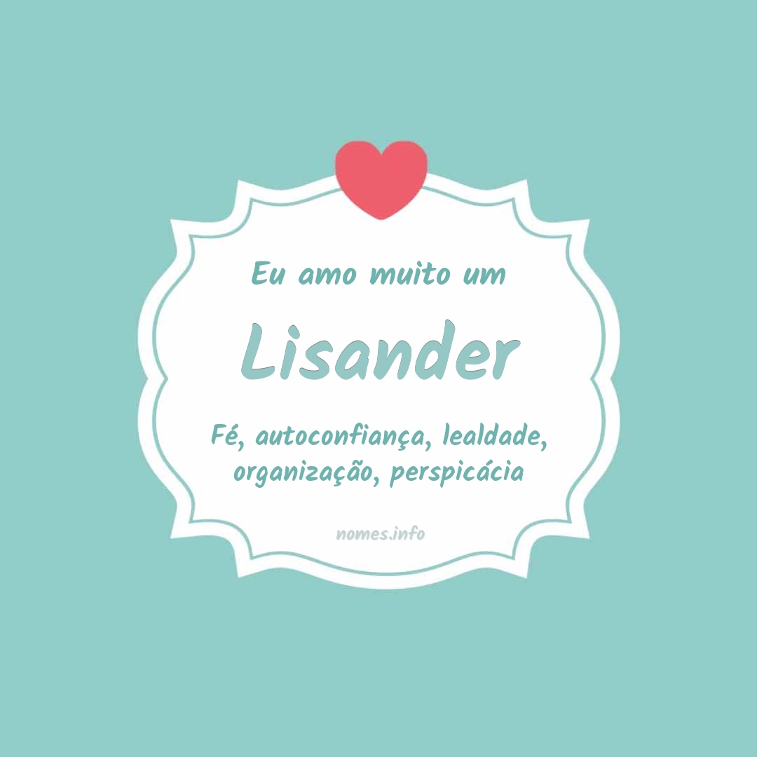 Eu amo muito Lisander